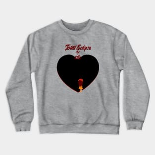 Total Eclipse Crewneck Sweatshirt